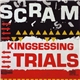 Scram - Kingsessing Trials